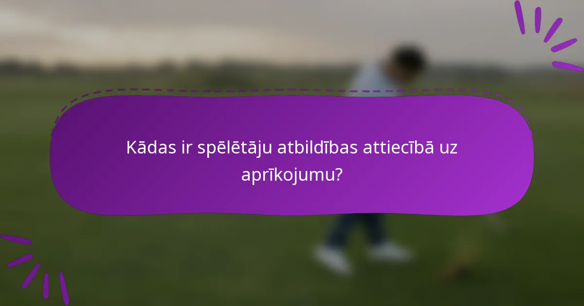 Kādas ir spēlētāju atbildības attiecībā uz aprīkojumu?